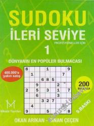 SUDOKU İLERİ SEVİYE 1 - PROFESYONELLER İÇİN - 200 BULMACA