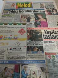 CUMARTESİ MELODİ KALİTELİ KADIN GAZETESİ  - 19 Ekim 1991 -cindy silvia-kevin costner-jane fonda-michael dougles-sinemanın süperstarları-tom Cruise -nicole kidman-kahvaltı-öğle yemeği -akşam yemeği -türk hava yolları -uğur yücel-kırık kalpler -hormonlar çıldırırsa-gülce seren-adet bozuklukları-aşk romanı -yaz yağmuru kokusu-eskici ve oğulları -kadir inanır -orhan kemal-çetin özkaya-şahin gök-fikret hakan-Levent inanır-şehnaz dilan-filiz taçbaş-nurhan nur-menderes samancılar-cengiz tezinci-cinsel sorunlarız-melodi mutfağı-dert ortağınız Gönül abla-pastırmalı ıspanak-şansınız bol olsun-milli piyango-ayşegül aldinç-nil burak-yasemin kutsi-izzet altınmeşe-cem karaca-grup piramit-gönül şarkıları-şener şen-haşmet asilkan-aziz üstel-fatih kısaparmak-mehmet akan-maide erçelebi-engin noyan-yeşilçam-zeki müren-safa önal-mine mutlu-yavuz tuğrul-müjde ar-akşam ekranı-süleyman turan-aşka giden yol