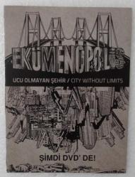 EKÜMENOPOLİS / Ucu olmayan şehir • Ebat : 11 X 15 ~ #..MİNİ BROŞÜR..#