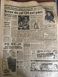 YENİ SABAH GAZETESİ 6 HAZİRAN 1963 YIL :26 SAYI :8703--Mahalli seçimler 13 Ekim günü yapılacak ---Paso için 40 bin kişi fakülteye gidiyor --İran da dünkü  kanlı nümayişte bin ağır yaralı yirmi ölü var --İki metre toprak için kaatil oldu --Keşif uçakları  kaçak haşhaş tarlası buldu --İki babalı bir kızın annesi asıl babayı  teşhis edemedi ---Petrol tasarısı M.Güvenlik kurulunda dün görüşüldü ---Başbakan ,fiyatlarda yükselme  oldu diyor ---Ağaçlar ve orman :Siyavuşgil --Sivas ta sel 134 evi yıktı ---Kleopatra filmi için bir dava daha açıldı --Japonya da sellerden 6 kişi öldü ---Sinemalar :Atlas :Cinayet Var ,İnci :Bir Milyonluk Macera ,Konak :Roma da aşk --Beşiktaş İzmir deplasmanına çıkıyor --Serbest güreş kafilemiz dün gece yurda döndü ----İzmirspor : 1 Karşıyaka : 1 --Elazığ ve Diyarbakır  dan gelen onbinlerce  rey Fenerbahçe yi öne geçirdi --Greko -Romen kampından 3 güreşçi elendi ---İzmir de bir gazete 10 gün kapatıldı ---Trafik cezaları kusur derecesine göre verilecek ---