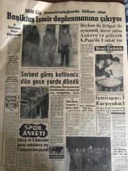 YENİ SABAH GAZETESİ 6 HAZİRAN 1963 YIL :26 SAYI :8703--Mahalli seçimler 13 Ekim günü yapılacak ---Paso için 40 bin kişi fakülteye gidiyor --İran da dünkü  kanlı nümayişte bin ağır yaralı yirmi ölü var --İki metre toprak için kaatil oldu --Keşif uçakları  kaçak haşhaş tarlası buldu --İki babalı bir kızın annesi asıl babayı  teşhis edemedi ---Petrol tasarısı M.Güvenlik kurulunda dün görüşüldü ---Başbakan ,fiyatlarda yükselme  oldu diyor ---Ağaçlar ve orman :Siyavuşgil --Sivas ta sel 134 evi yıktı ---Kleopatra filmi için bir dava daha açıldı --Japonya da sellerden 6 kişi öldü ---Sinemalar :Atlas :Cinayet Var ,İnci :Bir Milyonluk Macera ,Konak :Roma da aşk --Beşiktaş İzmir deplasmanına çıkıyor --Serbest güreş kafilemiz dün gece yurda döndü ----İzmirspor : 1 Karşıyaka : 1 --Elazığ ve Diyarbakır  dan gelen onbinlerce  rey Fenerbahçe yi öne geçirdi --Greko -Romen kampından 3 güreşçi elendi ---İzmir de bir gazete 10 gün kapatıldı ---Trafik cezaları kusur derecesine göre verilecek ---