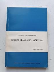 DEFTERDAR SARI MEHMET PAŞA DEVLET ADAMLARINA ÖĞÜTLER ( ÇİF RAF 051 )