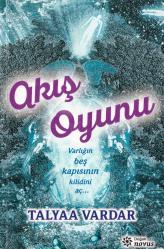 AKIŞ OYUNU - VARLIĞIN BEŞ KAPISININ KİLİDİNİ AÇ