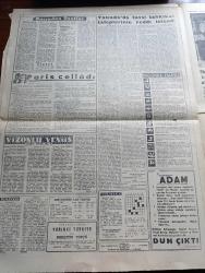 Son Havadis Gazetesi - 6 Temmuz 1961 - Bugün Dahil 3 Gün Siyasi Propaganda Yasak - Oy Sandıkları Başında Resmi Üniforma İle Bulunulmayacak - Fırıncılar Ekmeğe De Zam İstiyor - Kemal Kurdaş Korkuya Kapılıp Enflasyona Gitmeyeceğiz Dedi - Bulgar Casusu Yusuf Hocaoğlu Evvelce CHP Üyesi İmiş - Üç Kübalı Pilot Amerika'ya Kaçtı - Rektör Seçimleri İçin Bazı Öğretim Üyeleri Danıştaya Başvuracak - 3. Dünya Harbinin İçindeyiz Yazan Nejat Arıkan Yazı Dizisi - Eşsiz Bulutlar Yazan Françoise Sağan Yazı Dizisi - Türkiye'de Komünist Hareketleri Hazırlayan İlhan Darendelioğlu Yazı Dizisi - Cezayir'in Taksimine Mani Olmak İçin Müslümanlar Grev Yapıyor - General Mc. Arthur Manila'da Konuştu - Kuveyt Maliye Bakanı Kral Suud İle Görüşecek - Moskova Radyosu 10 Ay Önceki Haberleri Veriyor - Bozkurtların Ölümü Yazan Nihal Atsız - Fidel Castro'nun Kardeşi Raul Castro Suikastta Yaralandı - İsrail Bir Füze Fırlattı - Vizonlu Venüs Yazan John O'Hara Yazı Dizisi - En Çok Para Kazanan Aktristi Elizabeth Taylor -