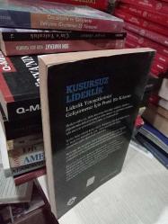 Kusursuz Liderlik - Liderlik Yeteneklerinizi Geliştirme Kılavuzu