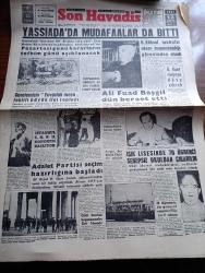 Son Havadis Gazetesi - 12 Ağustos 1961 - Yassıada'da Müdafaalar Da Bitti - Pazartesi Günü Kararların Tefhim Günü Açıklanacak - Osman Köksal Muhafız Alayı Kumandanlığı Görevinden Alındı - Ali Fuat Başgil Dün Beraat Etti - Gazetemizin Yuvarlak Masa Teklifi Büyük İlgi Topladı -  Adalet Partisi Seçim Hazırlığına Başladı -  Işık Lisesinde 70 Öğrenci Sebepsiz Okuldan Çıkarıldı - Selim Sarper Rus Büyükelçisi İle Görüştü - Namahrem Resimler Yazan Adviye Fenik - Eşsiz Bulutlar Yazan Françoise Sagan Yazı Dizisi - Türkiye'de Komünist Hareketleri Hazırlayan İlhan Darendelioğlu Yazı Dizisi - Bozkurtların Ölümü Yazan Nihal Atsız - Bulvar Tiyatrosu Münir Özkul Yaz Temsilleri -  Can Bartu Lazio İle 770 Bin Liraya Anlaştı - Palermolular Transfer Olan Metin Oktay'ın İlk Maçı Yarın - Cezmi Or Kupası Bugün Başlıyor - Ecnebi Hakem Deplasman Şartı İle Getirilecek - Lefter Küçükandonyadis Avustralya'dan Çağrıldı