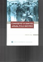 CUMHURİYETİN EMNİYETİ ANKARA POLİS ENSTİTÜSÜ - Nehir Sahaf ve  Kitabevi
