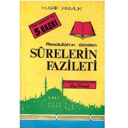 Resulullah'ın Dilinden Surelerin Fazileti - Arif Pamuk