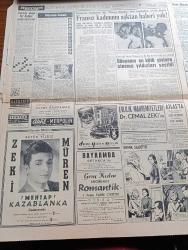 Hürriyet Gazetesi - 14  Mart 1961 - Eskisi Gibi Açılış Töreni Ve Şaşaalı Ziyafet Yok - Resmi Ziyaretler Sırasında Da Zafer Takları Kurulmayacak - Milli Birlik Komitesi Seçmen Yaşını Henüz Tesbit Etmedi - İran'a 70 Bin Ton Şeker Satıldı - Gayeleri Ekmek Sulh Ve Hürriyet - Silivrinin Fener Köyünde Bir Temsil Verildi - Savcı Doktor Talia Bali Aykan'ın Tahliyesini İstedi - Kerkükteki Çarpışmalar - Gün Battıktan Sonra Aşk Romanı Yazan Elizabeth Seiffert Yazı Dizisi - Dedektif Nik'in Maceraları Çizgi Roman - Düştüklerini Reddettiği Plan Tekrar İnceleniyor - Sana Döneceğim Aşk Romanı Yazan Mükerrem Engin Yazı Dizisi - Medeniyetin Beşiğinin Anadolu Olduğu Kati Suretle Anlaşıldı - Zeki Müren Mehtap Kazablankada Fotoğraf - Dünyanın En Kötü Giyinen Sinema Yıldızları Seçildi - Brigitte Bardot - Anita Ekberg - Sevmek Saadettir Aşk Ve Macera Romanı Çizen Faruk Geç - Feriköy Kulübü Maçın Hakemi Muvahhit Afir'i Mahkemeye Verdi - Haftanın Maçı Galatasaray Beşiktaş Oynuyor - Fatoş Çizgi Roman