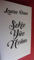 SEKİZ YÜZ ÜZÜM