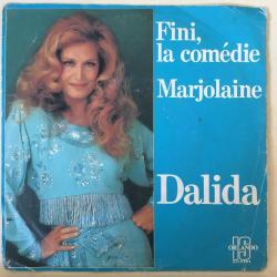 Dalida / Fini, La Comédie - Marjolaine / France 1981 / 45'lik / *pop*