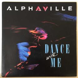 Alphaville / Dance With Me - The Nelson Highrise Sector 2 / Europe 1986 / 45'lik / *synth pop*
