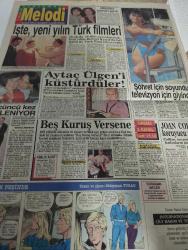 MELODİ KALİTELİ KADIN GAZETESİ -27 Aralık 1990 -Evlilik dediğin-Astro-Melodi-Bülent Kısa-cinsel yaşam-bir aşk hikayesi-Fotoroman-dert ortağınız Gönül abla-kırık kalpler-Stan Dranke-Elif-by Barry Appleby-Aşk Romanı-Geleceğinizi öğrenin -bugün başınıza neler gelecek-tele kritik-ahmet öztarhan-uzaktaki sevgili-Süleyman Turan-yüksek teknoloji kremi-sibel can-yasemin yalçın-yaprak özdemiroğlu-güzellik köşesi-türkiye fırsatlar ülkesi-güney Afrikalı belinda-sinan özenecek-uyku bir hastalık olabilir-plajda düğün heyecanı-yasemin koşal-ilknur bozkurt-engin koç-sultan tanrıdiler-sedefe çözüm bulundu-oyun parkları ölüm tuzağı-neslihan yargıcı-canan mutluer-halil Kadirbeyoğlu-hop oldu moda-dengesiz beslenme-hiç zevk almıyorum-hülya avşar-sezer inanoğlu-tarık tarcan-yanlış şampuan saç döküyor-türk filmleri-devlet bakanlığı-sema çelebi-müge akyamaç-keşanlı Ali destanı-şöhret tutkusu-züğürt ağa-aytaç ülgen-gül onat-beş kuruş versene-kimlik kartı-şöhret için soyundu-nurettin soydan-nur Ertürk