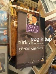 türkiye sorunlarına çözüm önerileri - üzeyir garih