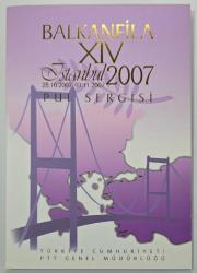 2007 Balkanfila XIV İstanbul Pul Sergisi Portföyü