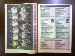 FOTOSPOR GAZETESİNİN DERGİ EKİ, 1990'LAR - FUTBOLCULAR ALBÜMÜ - 2 - METİN TEKİN, BEŞİKTAŞ 1990-91 TAKIM KADROSU - KADİR AKBULUT - ALİ GÜLTİKEN - FEYYAZ UÇAR - MEHMET ÖZDİLEK - SAFFET SANCAKLI - ŞENOL FİDAN - GÖKHAN KESKİN - HALİM OKTA - METİN TEKİN - RECEP ÇETİN - HAMİT YÜKSEL - ULVİ GÜVENEROĞLU - TURAN UZUN - ZEKİ ONATLI - ENGİN İPEKOĞLU - MUTLU TOPÇU - SERDAR BAYAR - RIZA ÇALIMBAY - ALAN WALSH - METİN AKÇEVRE - ADANASPOR 1990-91 TAKIM KADROSU - BAKIRKÖYSPOR 1990-91 TAKIM KADROSU - BOLUSPOR 1990-91 TAKIM KADROSU - BURSASPOR 1990-91 TAKIM KADROSU - TRABZONSPOR 1990-91 TAKIM KADROSU - 32 SAYFA TAM TAKIM SPOR DERGİSİ