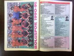 FOTOSPOR GAZETESİNİN DERGİ EKİ, 1990'LAR - FUTBOLCULAR ALBÜMÜ - 2 - METİN TEKİN, BEŞİKTAŞ 1990-91 TAKIM KADROSU - KADİR AKBULUT - ALİ GÜLTİKEN - FEYYAZ UÇAR - MEHMET ÖZDİLEK - SAFFET SANCAKLI - ŞENOL FİDAN - GÖKHAN KESKİN - HALİM OKTA - METİN TEKİN - RECEP ÇETİN - HAMİT YÜKSEL - ULVİ GÜVENEROĞLU - TURAN UZUN - ZEKİ ONATLI - ENGİN İPEKOĞLU - MUTLU TOPÇU - SERDAR BAYAR - RIZA ÇALIMBAY - ALAN WALSH - METİN AKÇEVRE - ADANASPOR 1990-91 TAKIM KADROSU - BAKIRKÖYSPOR 1990-91 TAKIM KADROSU - BOLUSPOR 1990-91 TAKIM KADROSU - BURSASPOR 1990-91 TAKIM KADROSU - TRABZONSPOR 1990-91 TAKIM KADROSU - 32 SAYFA TAM TAKIM SPOR DERGİSİ