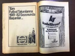 TERCÜMAN TÜRKİYE LİGLERİ FİKSTÜR KİTABI EKİ 1981-1982 SEZONU - FUTBOL OYUN KURALLARI - HAYRİ HİÇLER - CEMAL ALKAN - PEPSİ 1980'LER REKLAMI - KALE TERASİT 1980'LER REKLAMI - BANKER KASTELLİ 1980'LER REKLAMI  - DERİMOD 1980'LER ERKEK AYAKKABISI REKLAMI - 64 SAYFA