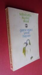 GAZOZ AĞACI / YARALI HAYVAN