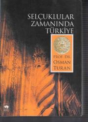 Selçuklular Zamanında Türkiye 1071-1318
