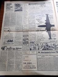 Hürriyet Gazetesi - 27 Mart 1956 - Amerika Bize Gıda Maddesi Hibe Ediyor - 14 Milyon Dolar Tutarındaki Yardımın Nakliye Masrafını Amerika Ödeyecek - Grace Kelly İzmir'e Geliyor - Seçim Kanununun Dar Bölge Usulüne Göre Tadili İstendi - Avrupa Asya Arasına Yapılacak Asma Köprü Çalışması - Osman Bölükbaşı'yı Bir Cumhuriyet Halk Partili İskenderun'da Omuzda Taşındı - Partiler Açıktaki 3 Mebusu Kapmak İçin Yarış Halinde - Bir Genç Kızın İhtirası Roman Pearl S. Buck Yazı Dizisi - Dedektif Nik'in Maceraları Çizgi Roman - Dünya Gazeteleri Ne Diyorlar - Mısır'da Bütün Siyasi Suçlar İçin Umumi Af İlan Ediliyor - Aşktan Kaçılmaz Aşk Ve Macera Romanı Çizen Faruk Geç - Pota Yazan Ethem İzzet Benice Yazı Dizisi - Oscarı Kazanan Yılın Artisti Anna Magnani - Tarihin En Büyük Vurgunu 10 Milyon Nasıl Çalındı Yazan Joseph F. Dınneen Yazı Dizisi - Adalar Güzeli Ve Film Yıldızı Ayten Çankaya Puro Tuvalet Sabunu Kullanıyor -  Ordu Takımı Lizbon'da Her Gün İdman Yapacak - Fatoş Çizgi Roman -  Yaşar Doğu