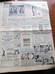 Hürriyet Gazetesi - 16 Temmuz 1957 - İngiltere Kıbrıs Konusunda Taksimi Son Çare Görüyor - İstanbul Sıcaktan Kavrulurken Ankara Adana Ve Konya'da Seller Zarar Yaptı - Beyoğlu Ve Anadolu Yakasında İki Büyük İşçi Hastanesi Kurulacak - Gökay'ı Sevenler Cemiyet Kuruyor - Long Beach'te Güzellere Pek Rağbet Yok - İkimizin Erkeği Aşk Romanı Yazan Vicki Baum Yazı Dizisi - Su Sporları Sitesi Yazan Abdurrahman Benlioğlu - Dedektif Nik'in Maceraları Çizgi Roman - Asya Gribi Suriye Hicaz Lübnan Ve İsrail'de Süratle Yayılıyor - Siyah Kuğu Aşk Ve Macera Romanı Çizen Faruk Geç - Spor Ve Sergi Sarayı 12 Milyon Liraya Satılıyor - Kıbrıs'ın Fethi Yazan Nizameddin Nazif Tepedelenlioğlu Yazı Dizisi - 40 Yıl Kanunsuz Yaşadım Yazan Blackie Audet Yazı Dizisi - Fenerbahçe Eski Macar Antrenörü Molnar Dün Gece Geldi - Önümüzdeki Mevsim Galatasaray İçin İki Antrenör Namzedi George Dick ve Sandro Puppo - Beşiktaş İsveç'teki İlk Maçını Bugün Oynuyor - Fatoş Çizgi Roman - Güngörmüşler Çizgi Roman - Gökler Hakimi
