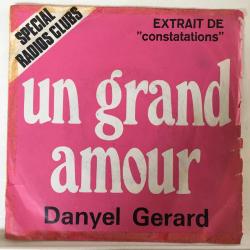 Danyel Gerard / Un Grand Amour - Cana / Turkey 1975 / 45'lik / *chanson*