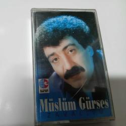 MÜSLÜM GÜRSES- ZAVALLIM KASET