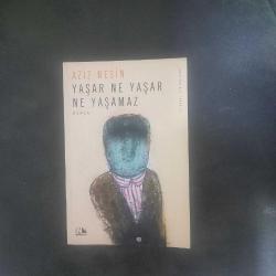 Yaşar Ne Yaşar Ne Yaşamaz