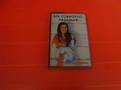 SEVCAN ORHON BİR TÜRKÜYDÜ YAŞAMAK KASET