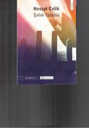 ŞAFAK TÜRKÜSÜ