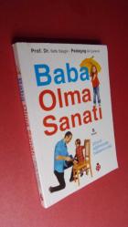 BABA OLMA SANATI - ÇOCUK EĞİTİMİNDE BABANIN ROLÜ