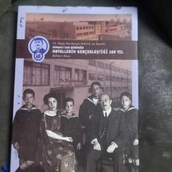 İ.E. Ulagay İlaç Sanayii Türk A.Ş. 100 Yaşında : Osmanlı'dan Günümüze Hayallerin Gerçekleştiği 100 Yıl