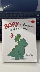 RORY IL DINOSAURO E IL SUO PAPA - OSCAR MINI - LIZ CLIMO - MONDADORI PRIMA EDIZIONE NELLA COLLANA OSCAR MINI 2018