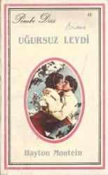UĞURSUZ LEYDİ