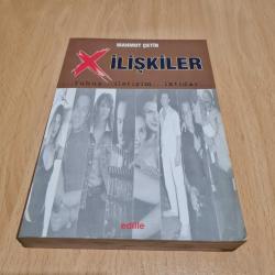 X İlişkiler : Fuhuş - İletişim - İktidar