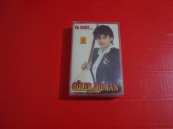 GÜLER DUMAN YA DOST KASET