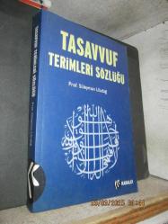 TASAVVUF TERİMLERİ SÖZLÜĞÜ