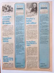 1906 = ( Temmuz-Ağustos-Eylül-Ekim ) - Grand-Prix otomobil yarışının ilki yapıldı • Panama kanalı kademeli yapılacak • Rus Başbakanı Duma Meclisi'ni dağıttı • Galata surları tarihe karışıyor • Danimarka'lı mucit 42 m. uçtu ( Çift taraflı ) ~ Ebat : 19 X 25