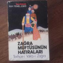 Zağra Müftüsünün Hatıraları; Tarihçe-i Vak'a-i Zağra