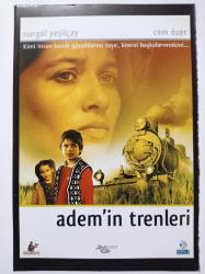 ADEM'İN TRENLERİ - Nurgül Yeşilçay & Cem Özer ~ #.. AFİŞET.. #