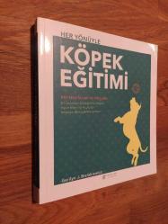 Her Yönüyle Köpek Eğitimi - Püf Noktaları ve İpuçları