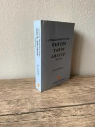 AZERBAYCAN, ERMENİSTAN VE TÜRKİYE: GERÇEK TARİH ARAYIŞI (1920-1994)