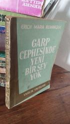 Garp Cephesinde Yeni Bir Şey Yok