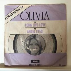 Olivia Newton John / Long Live Love - Angel Eyes / Turkey 1974 / 45'lik / *pop rock* Eurovision '74