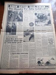 Vatan Gazetesi - 11 Ekim 1960 -  Halkı Silahlandıran Sanıklara Ait Kararname Yüksek Adalet Divanına Verildi - Celal Bayar Suçu Adnan Menderes'in Üzerine Attı - Yassıada'nın Eşiğinde Yazan Ahmet Emin Yalman - Adnan Menderes Silahlanma Konusunda Bu Halkı Seçime Hazırlamak İçin Alınmış Bir Tedbirdi Dedi - Ethem Menderes İfade Verdikten Sonra Fotoğraf - Celal Bayar'ın Eşi Cuma Günü Yassıada'ya Gidecek - Yeşilköy Havaalanında Turistik Lokantada 10 Kişi Zehirlendi - Ticaret Liseliler Dün Sessiz Yürüyüş Yaptılar - 6 7 Eylül Olayları Yazan Orhan Birgit Yazı Dizisi -  Taş Devri Çizen Mıstık - Seller Arka Girsin Artık Yazan Behçet Kemal Çağlar Köşe Yazısı - Emil Galip Sandalcı Köşe Yazısı - Hoş Memo Karikatür Çizen Al Capp - Tonton Agah Çizen Sade Yalçın - Stiv Roper Çizen Saunders Ve Waggon - Kır Çiçeği Marion Yazan Jean Martet Yazı Dizisi - Fenerbahçe İzmir Deplasmanına Gidecek - Basketbol Birinci Ligi Galatasaray Darüşşafaka Maçı İle Başlıyor - Asrın Davası Başlarken - Şemi Ergin Mektubu