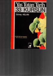 YAS TUTAN TARİH 33 KURŞUN