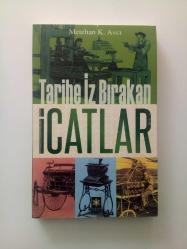 TARİHE İZ BIRAKAN İCATLAR (2. EL)