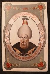 PC.1612 PADİŞAHLAR SERİSİ III.SULTAN MUSTAFA HAN OSMANLI DÖNEMİ POSTA KARTI EDİTÖR MAX FRUCHTERMANN N.276 - Khalkedon Koleksiyon