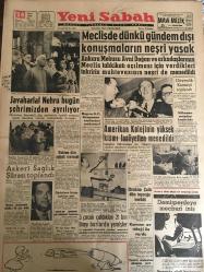 YENİ SABAH GAZETESİ 24 MAYIS 1960 YIL :23 SAYI :7616--Meclis de dünkü  gündem dışı konuşmaların neşri yasak --Javaharlal Nehru bugün şehrimizden ayrılıyor --Askeri Sağlık Şürası Toplandı --Amerikan Kolejinin yüksek kısmı  faaliyetten men edildi --3 Çocuk çaldıkları 21 lirayı barlarda yemişler ---İbrahim Çallı dün toprağa verildi --Karısını av tüfeği ile vurdu --Maden ocağında infilak :54 kişi öldü --Bir baba ile dertleşme :Siyavuşgil --İstanbul Rehberi ---Amerika ,22 bin metre irtifadaki bir hedefi düşürebilecek füzelere  sahip ---Kamyonlu hırsız şebekesi --Boğularak üç kişi öldü ---Profesör Lovell kainatın esrarını çözmeğe çalışıyor ---Sophia Loren erkeklerden nefret ettiğini  itiraf etti --Batıya açılan yeni bir pencere :Afganistan --Roma Olimpiyatlarına 250 Güreşçi Katılacak --Baraj maçları fikstürü dün tespit ve ilan edildi --Spor-Toto gelecek  hafta da devam edecek --Fahir 400 Engelinde Göğüs Farkıyla İkinci --Basketbol Milli Takım İlan Edildi --Öküzlere kızıp intihar etti ---